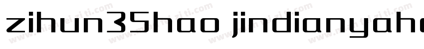 zihun35hao jindianyahei字体转换